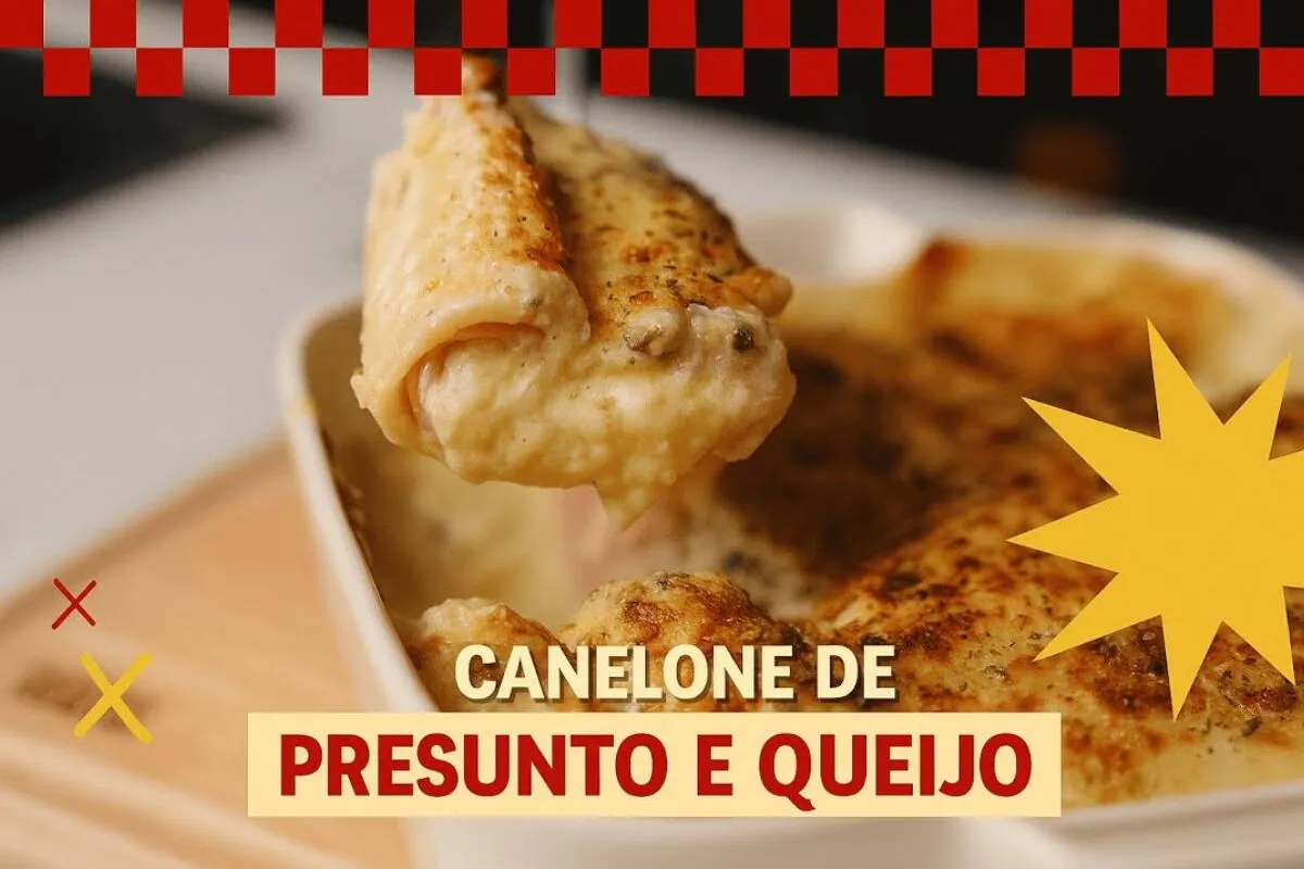 Canelone de presunto e queijo simples, cremoso e irresistíve