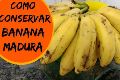 Como conservar banana madura evitar o desperdício e ainda fa