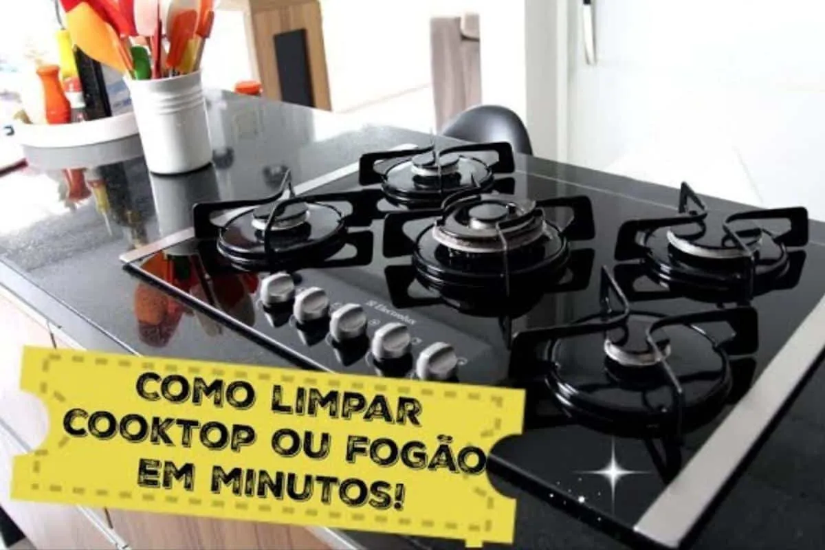 Como limpar cooktop para tirar todas as manchas e não deixar