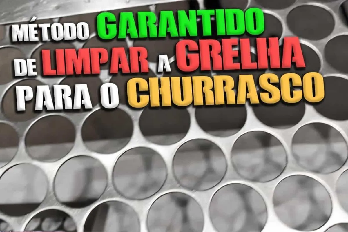 Como limpar grelha de churrasqueira de um jeito fácil e sem