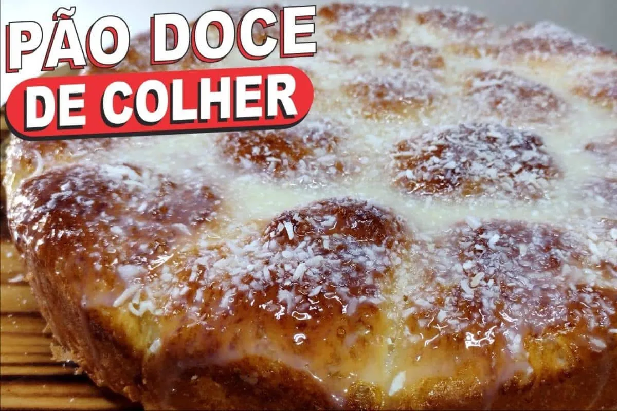 Descubra o motivo dessa delícia se chamar Pão Doce de Colher