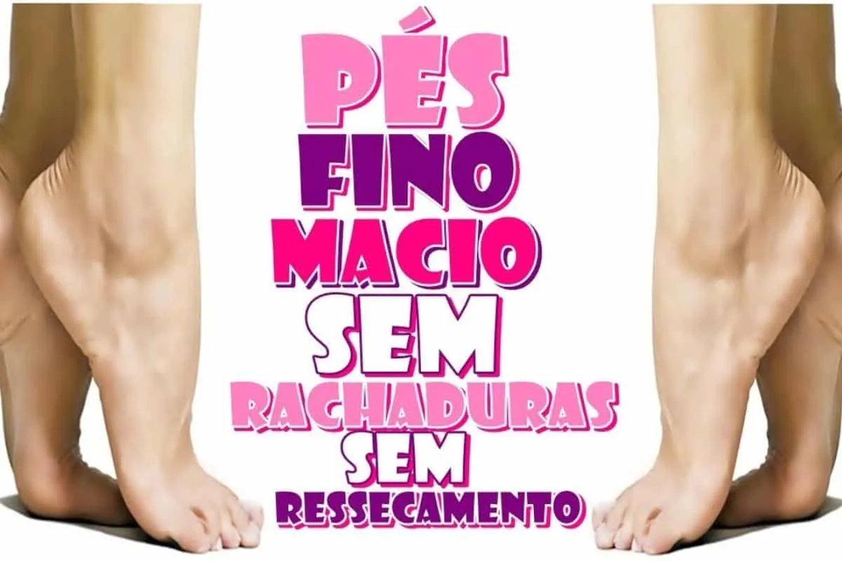 Dica para pés ressecados ficarem lisinhos e macios igual de