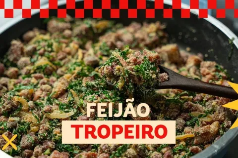 Feijão tropeiro mineiro: receita completa e fácil de fazer