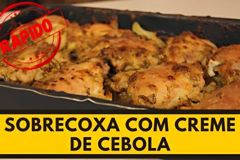 Frango com creme de cebola e maionese um tempero prático e d