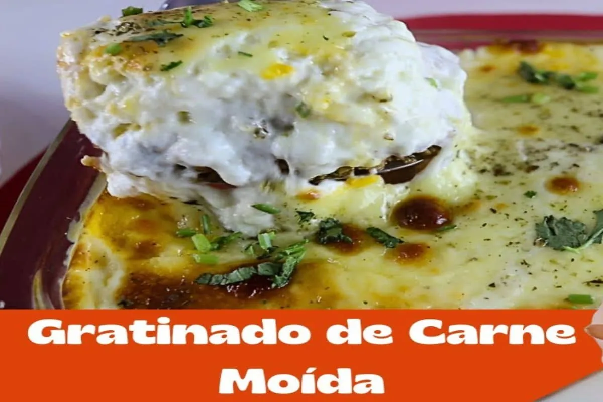 Gratinado de carne moída super cremoso e econômico para o al