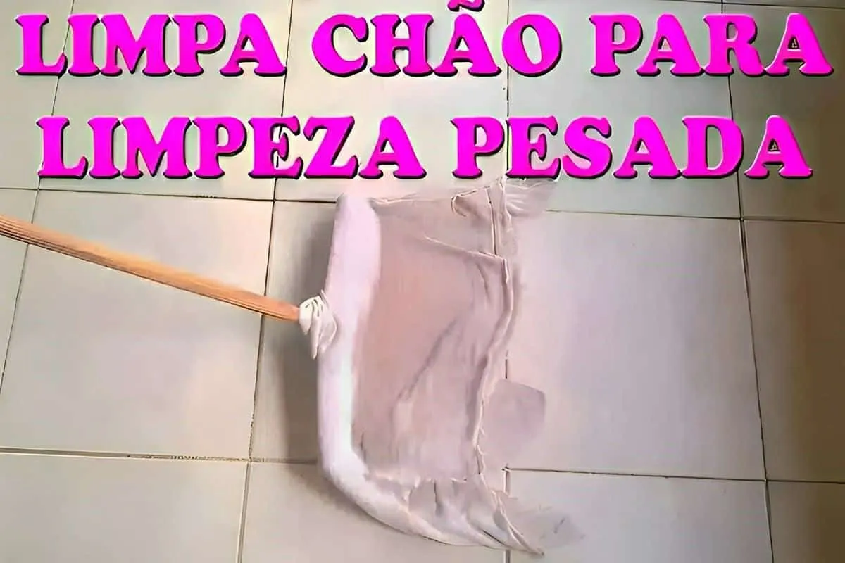Limpador de pisos caseiro que remove até as sujeiras mais di