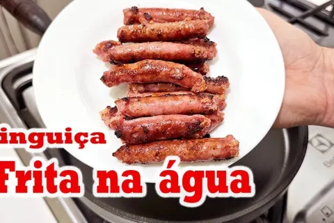 Linguiça frita na água que fica sequinha e saborosa, para ac