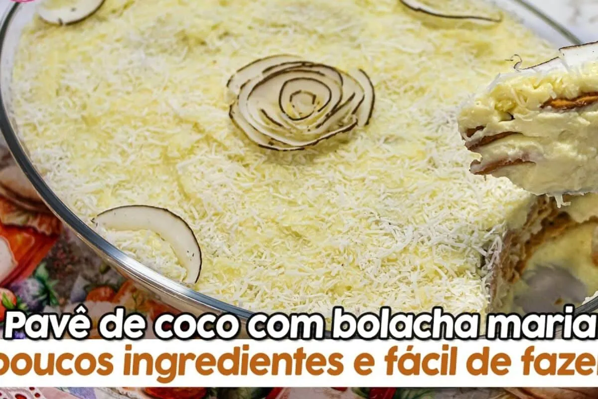 Pavê de coco com bolacha maria muito cremoso, econômico para