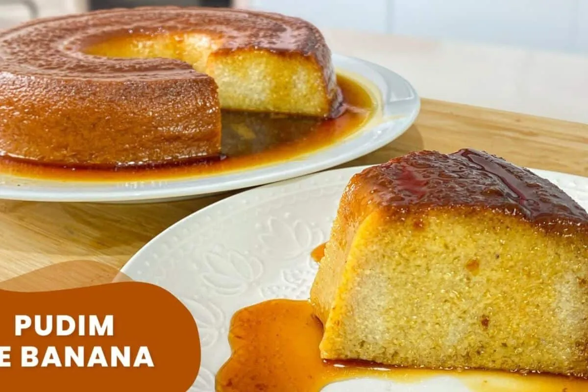 Pudim de banana: a receita perfeita para aproveitar as frutas maduras e fazer uma sobremesa que fica com um sabor bem marcante e delicioso