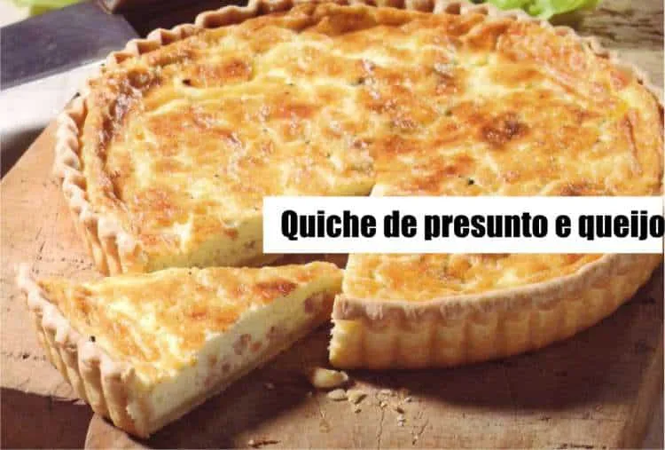 Quiche de presunto e queijo