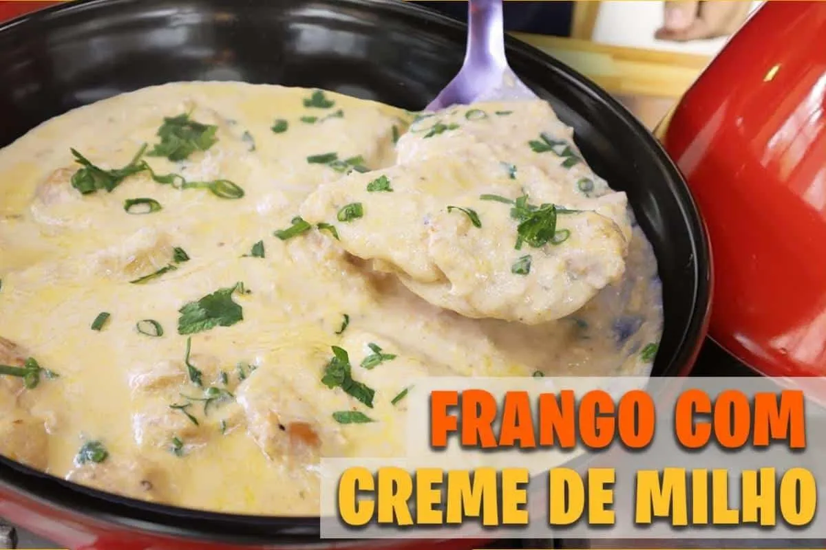 Receita de frango com creme de milho que aprendi com a dona