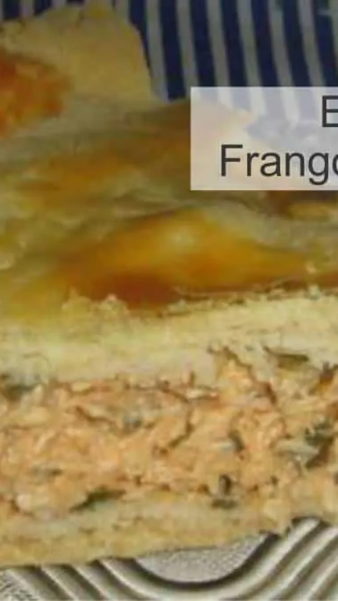 Empadão de Frango com catupiry
