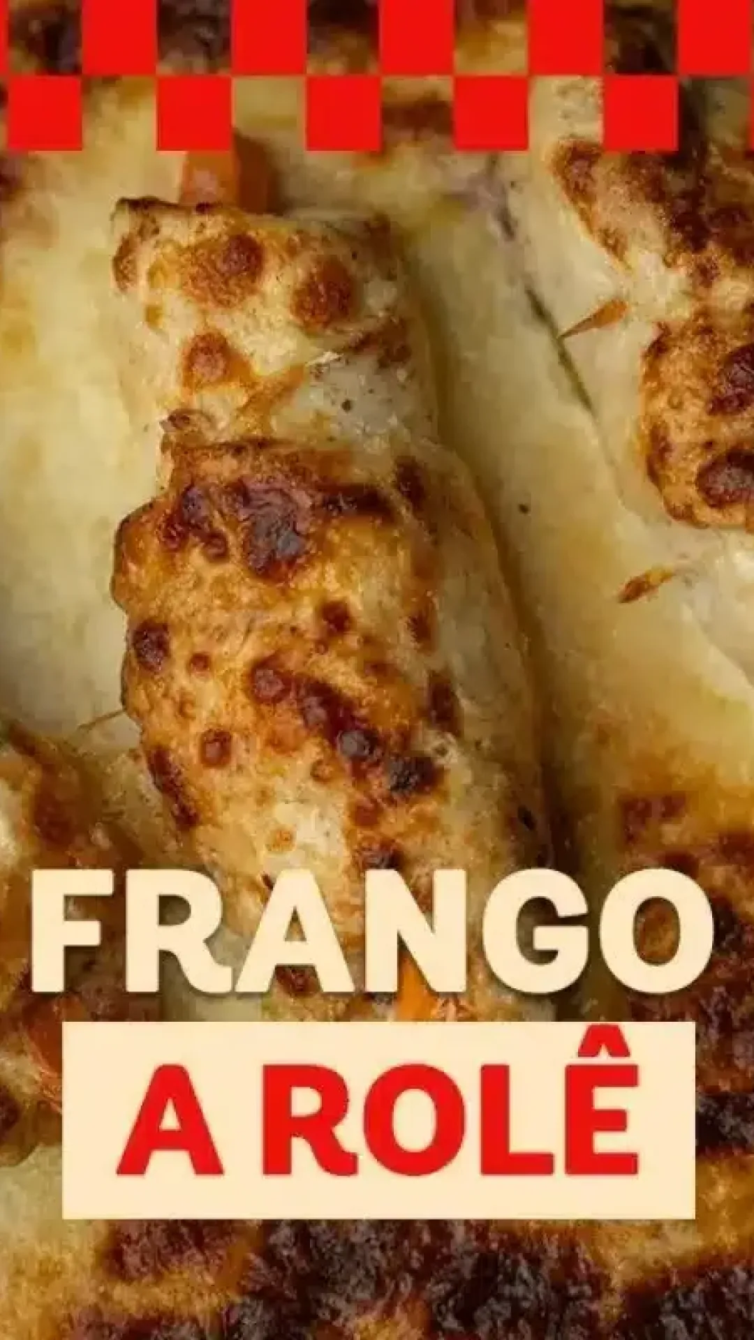 Frango a rolê para o almoço de domingo: receita de chef de cozinha bem fácil de fazer