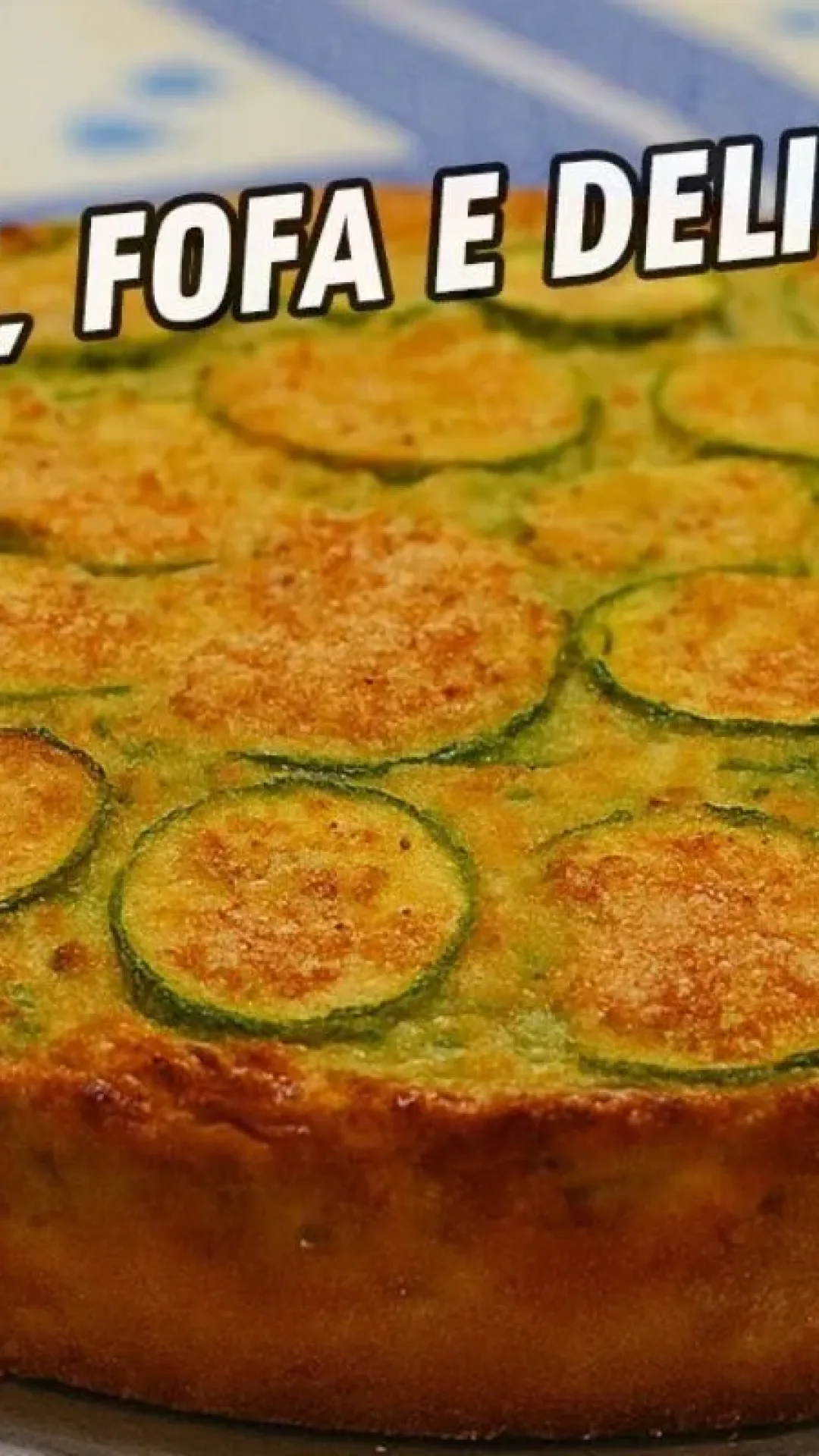 Torta de abobrinha: receita fácil e prática que fica pronta em poucos minutos para o seu almoço.